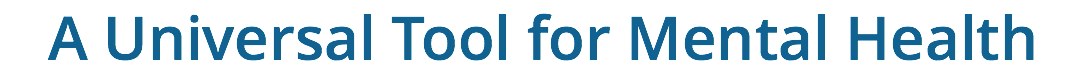 A Universal Tool for Mental Health